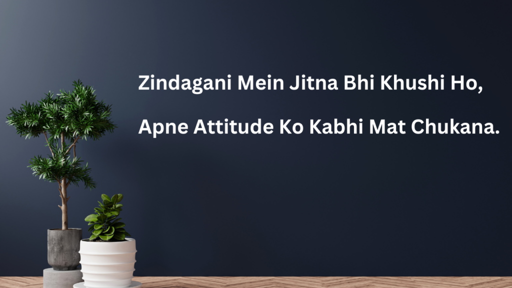 attitude 2 line shayari